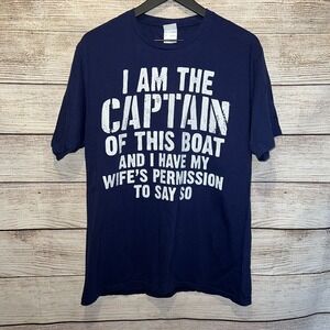 I Am The Captain Of This Boat T-Shirt - Funny Husband/Wife Tee Large